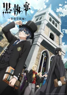 Kuroshitsuji: Kishuku Gakkou-hen Episode 7